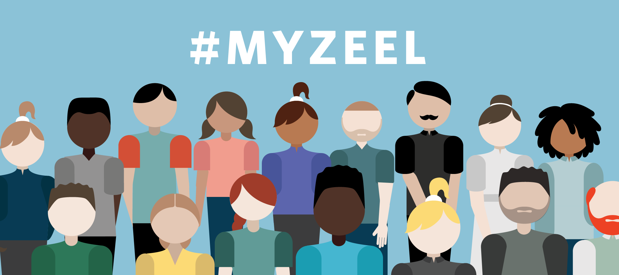 Diverse group of cartoon illustrations stand beneath the hashtag #MyZeel